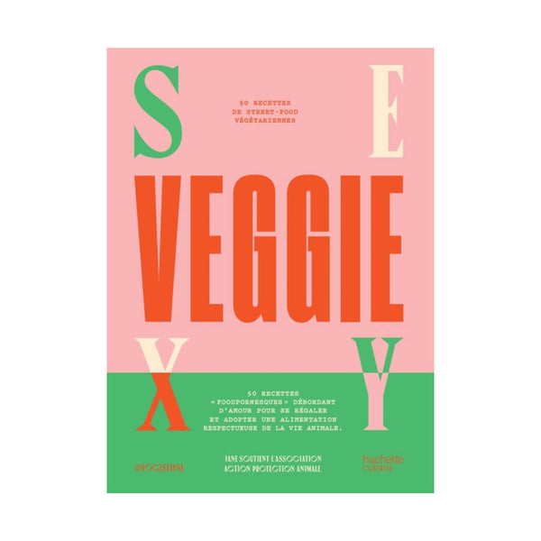 Livre de cuisine Sexy Veggie