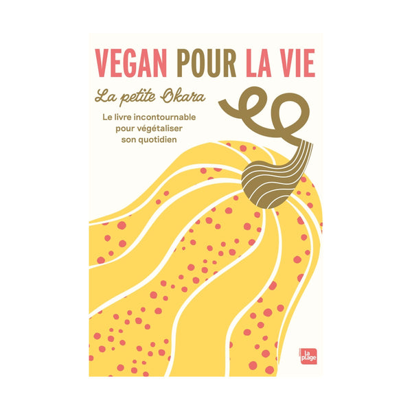 Livre de cuisine Vegan Pour La Vie