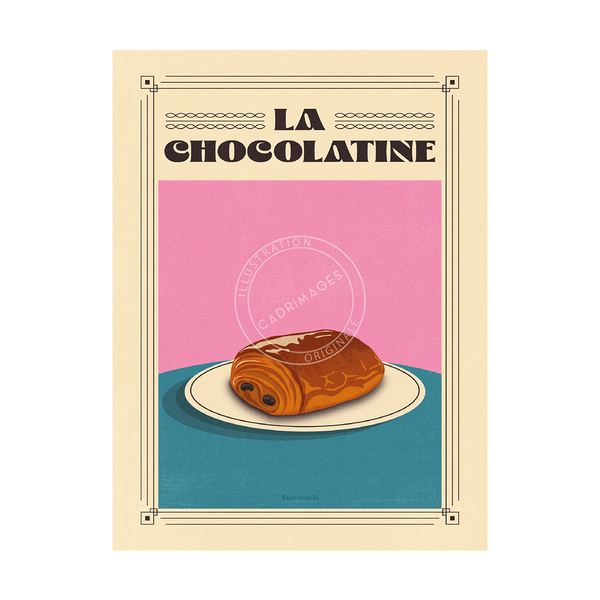Affiche culture - La Chocolatine