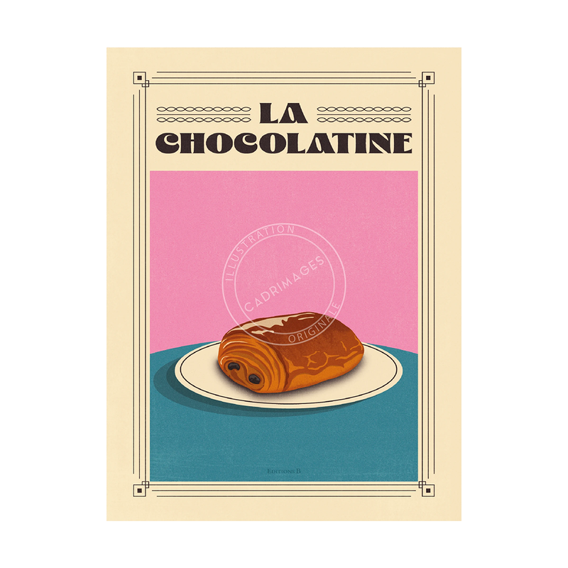 Affiche culture - La Chocolatine
