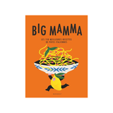 Livre Big Mamma - Les 150 meilleures recettes de pâtes italiennes | Fleux | 5