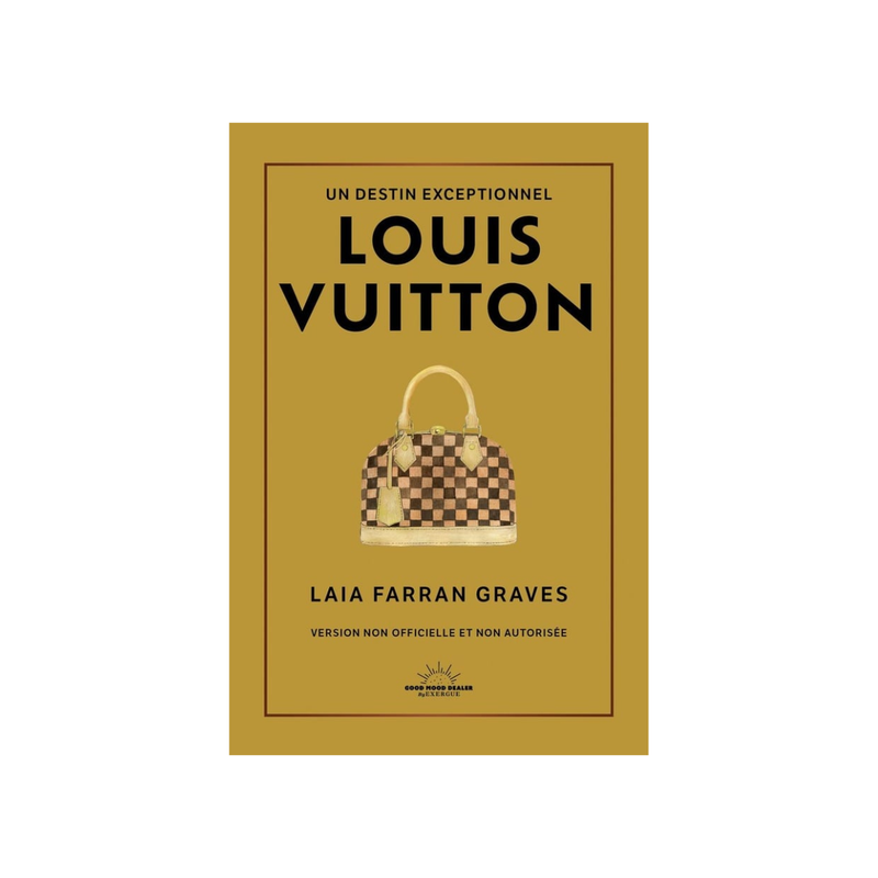 Livre Louis Vuitton - Un destin exceptionnel