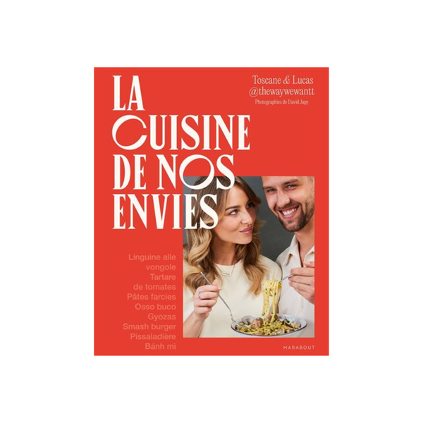 La cuisine de nos envies - Marabout