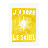 Affiche A3 J'adore Le Soleil - Original