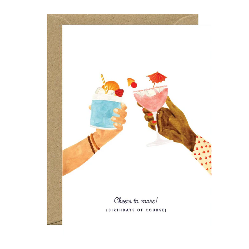 Cheers To More Birthday Card