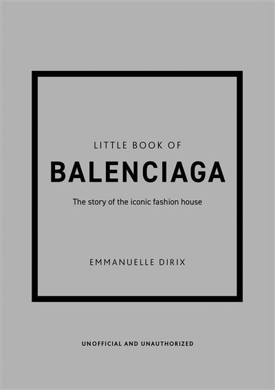 Little Book Of Balenciaga Version française