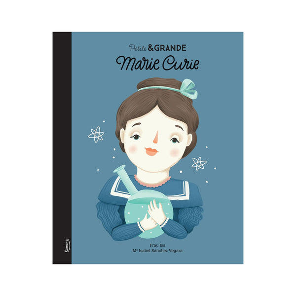 Livre Marie Curie Collection Petite & Grande