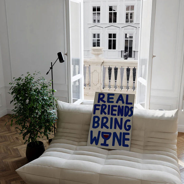 Affiche A3 Real Friends Bring Wine