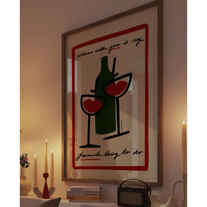 A3 Wine With You With Border Poster