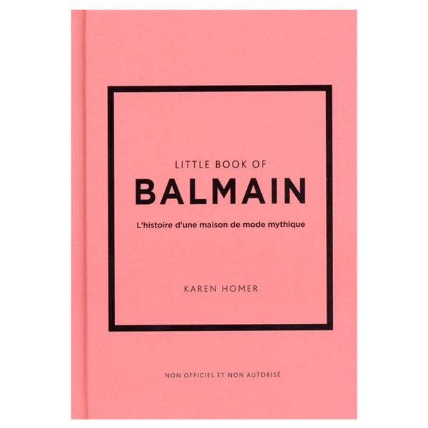 Little Book Of Balmain Version française