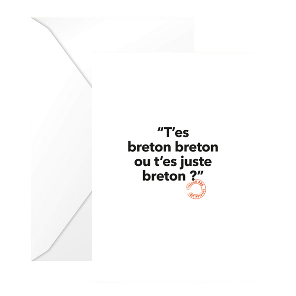 Carte Postale Loic Prigent T’es Breton Breton