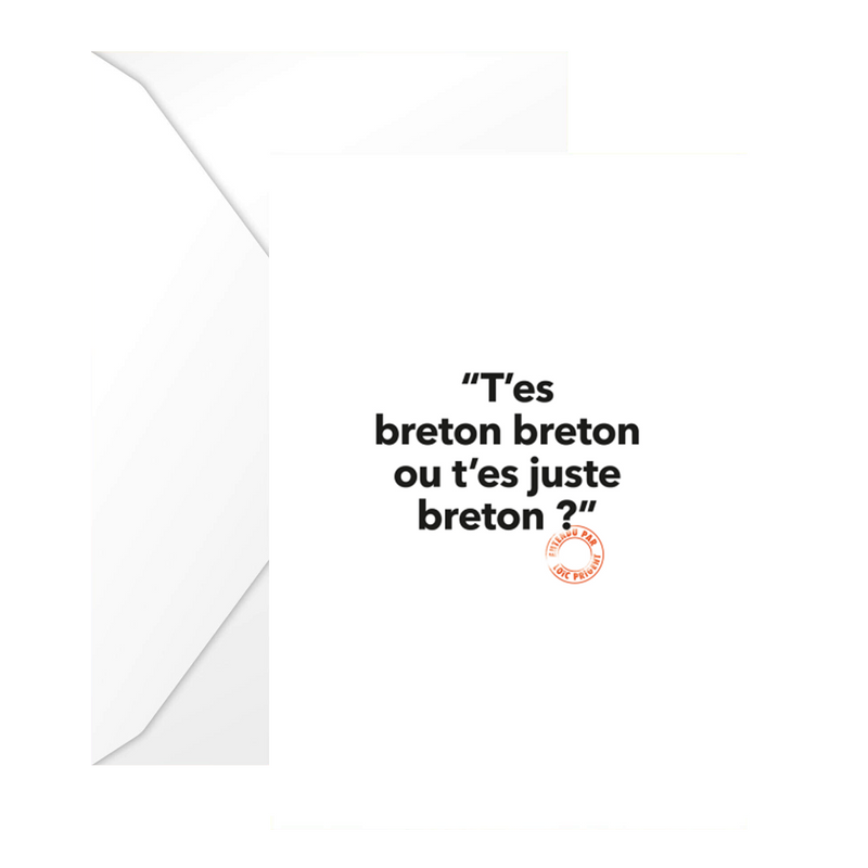 Carte Postale Loic Prigent T’es Breton Breton