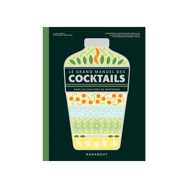 The Great Cocktail Manual