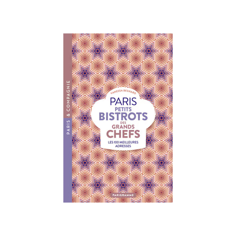 Paris Petits Bistots great chefs book