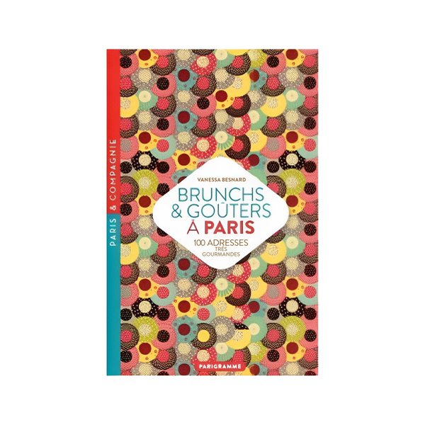 Livre Brunchs & Goûters à Paris 2022