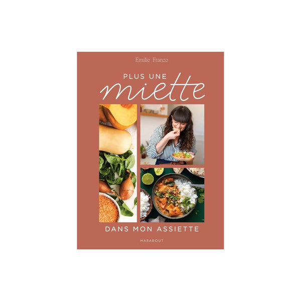 Livre de recettes - Plus une miette dans mon assiette