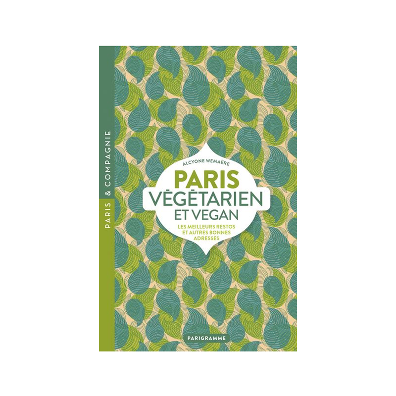 Livre Paris Végan Et Végétarien