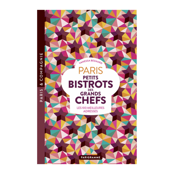 Paris Petits Bistots great chefs book