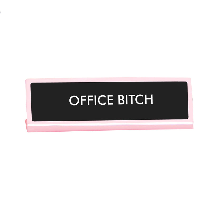 Plaque De Bureau Office Bitch