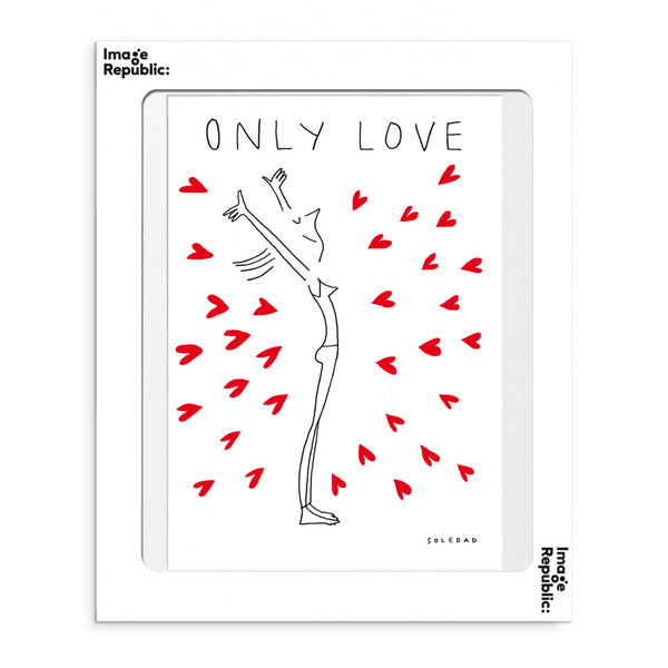Affiche Soledad Only Love - 30 x 40 cm