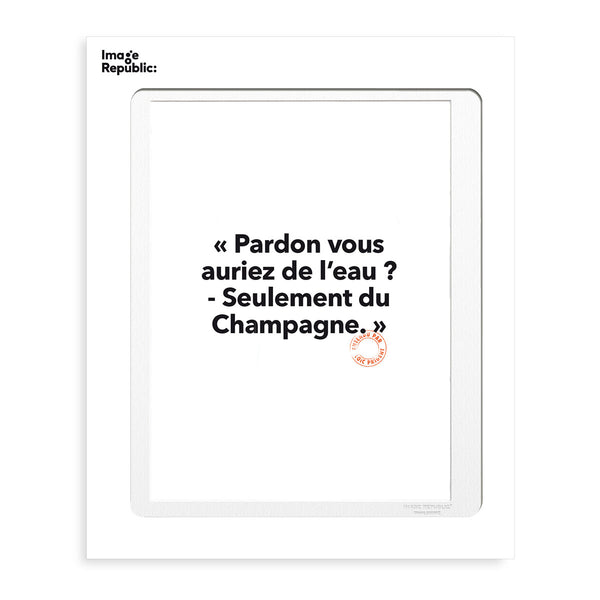 Poster Loic Prigent Pardon You Would Have - 30 x 40 cm