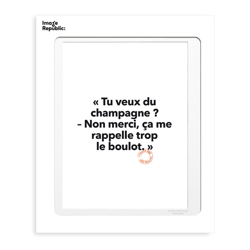 Affiche Loic Prigent Tu Veux Du Champ - 30 x 40 cm
