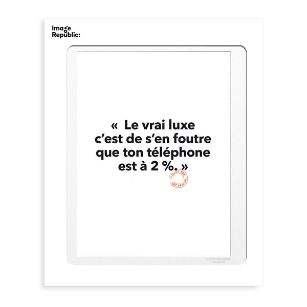 Affiche Loic Prigent Le Vrai Luxe - 56 x 76 cm