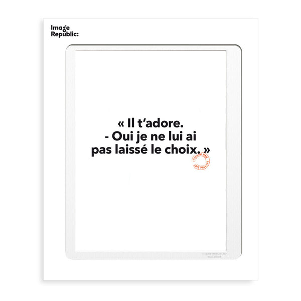 Poster Loic Prigent He Adores You - 30 x 40 cm