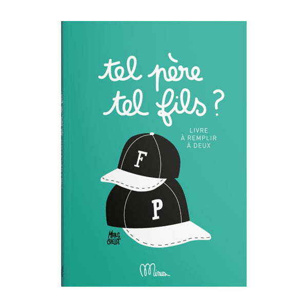 Livre Tel père, tel fils