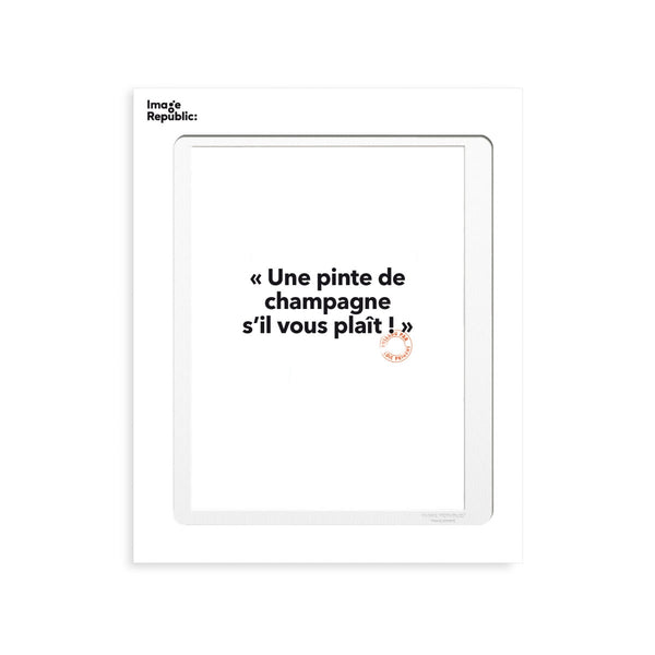 Poster Loic Prigent A pint of champagne - 30 x 40 cm